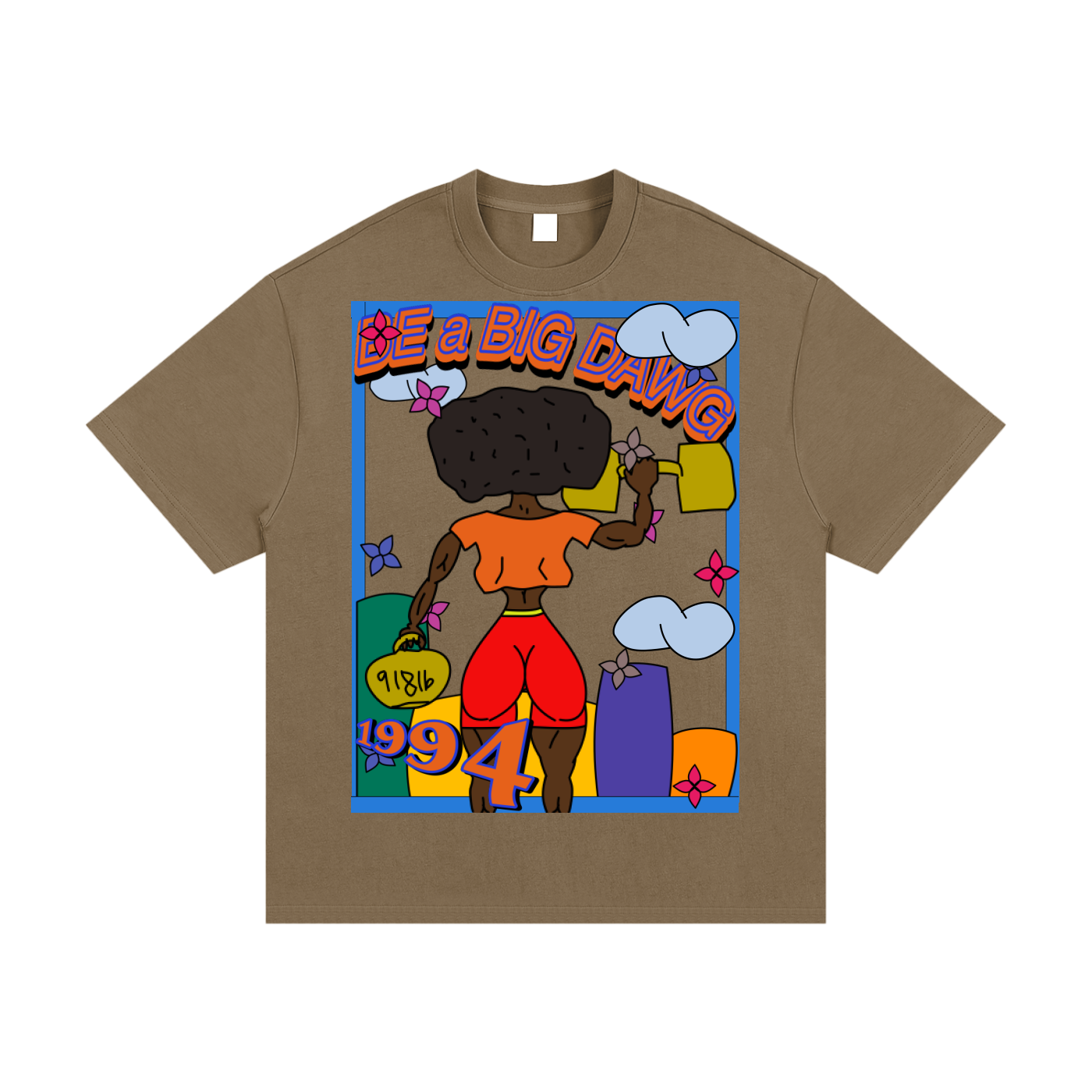 Be a BIG DAWG Tee