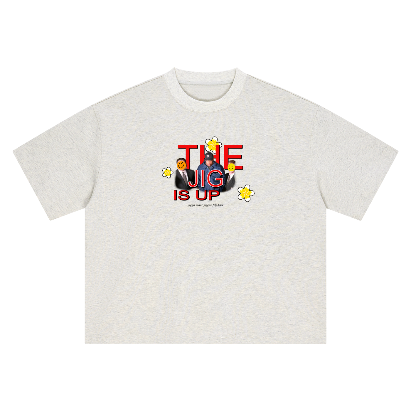Jigg is Up T-Shirt
