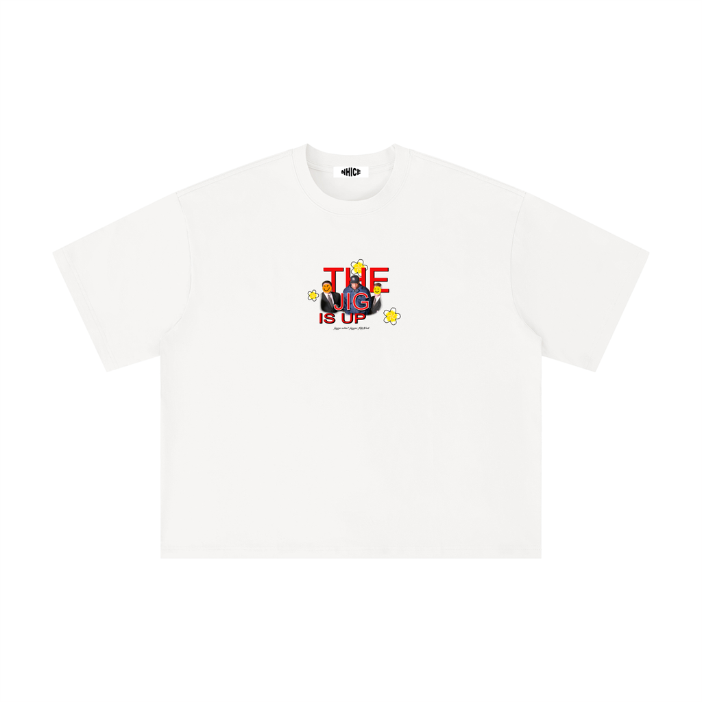 Jigg is Up T-Shirt