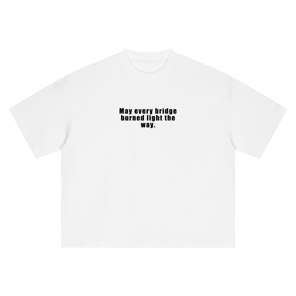 Bridges Burn T-Shirt
