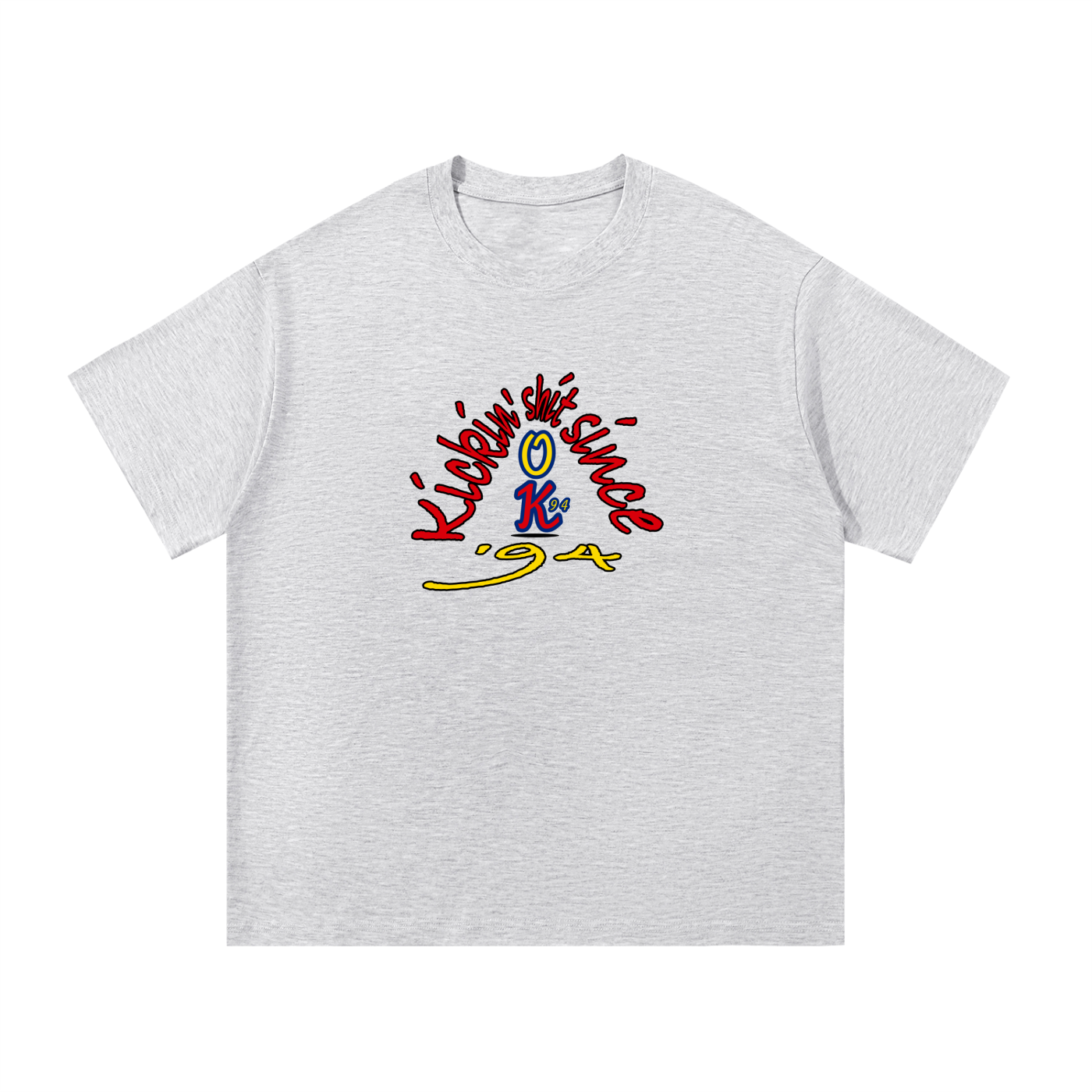 Kickin' Sh!t Since '94 T-Shirt