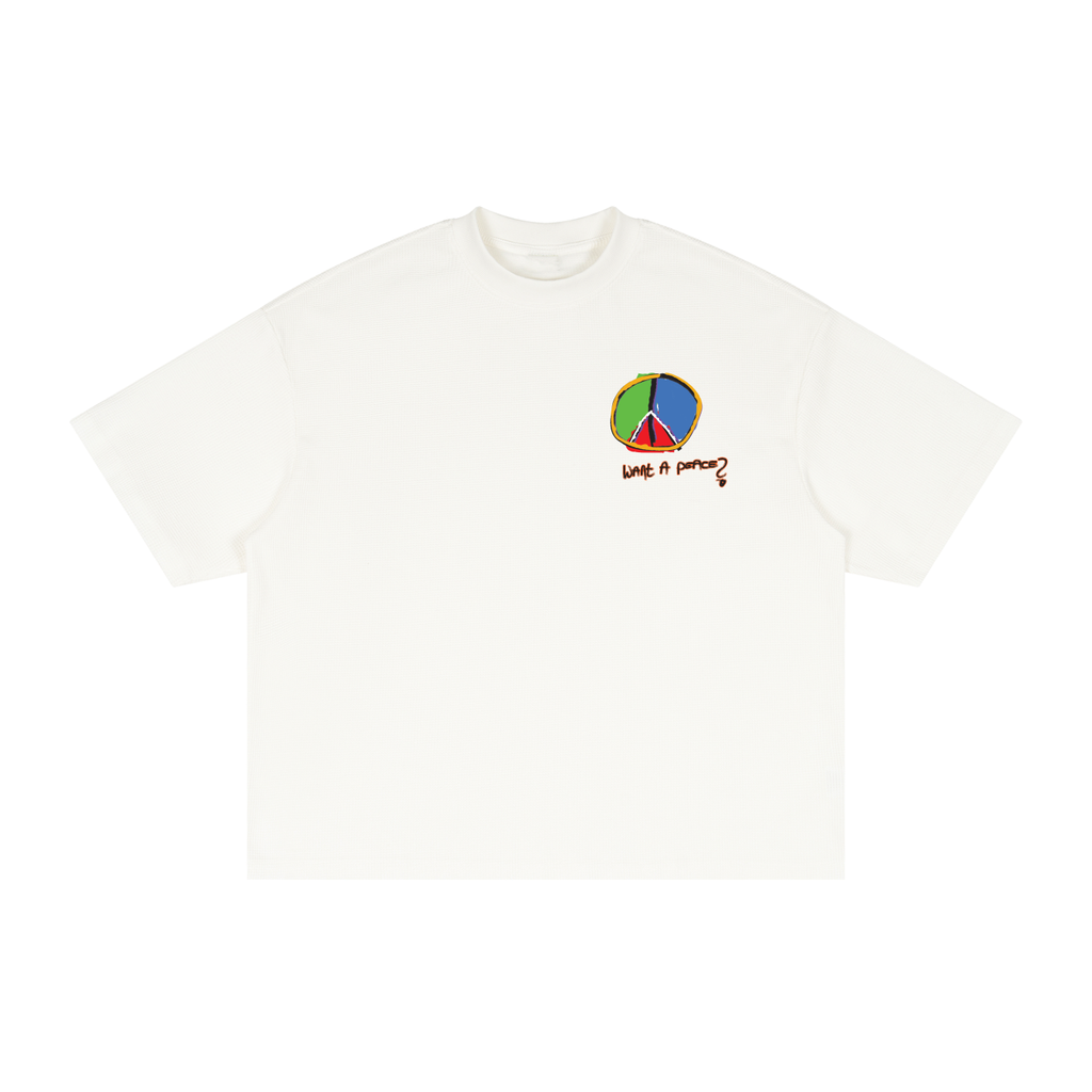 Want a Peace? T-Shirt